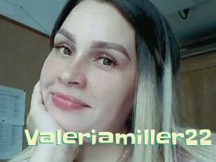 Valeriamiller22