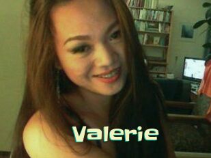 Valerie