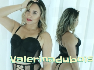 Valerinadubois