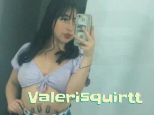 Valerisquirtt