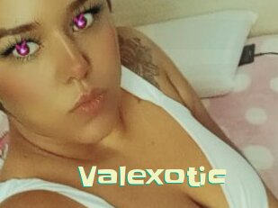 Valexotic