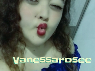 Vanessarosee