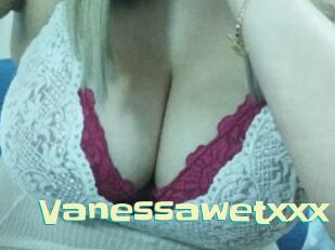 Vanessawetxxx