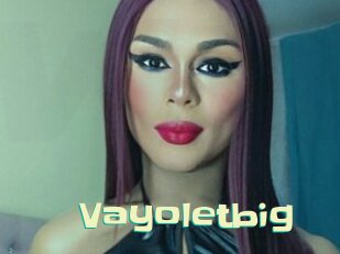 Vayoletbig