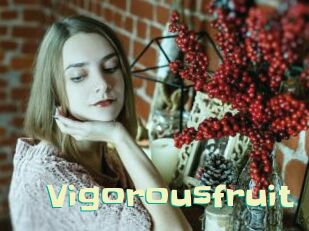 Vigorousfruit