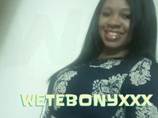 WETEBONYXXX
