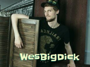 WesBigDick