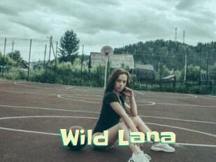 Wild_Lana Wanna Meet
