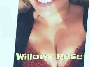 Willows_Rose