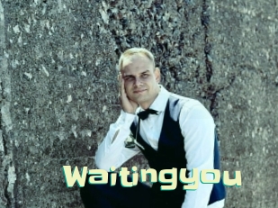 Waitingyou