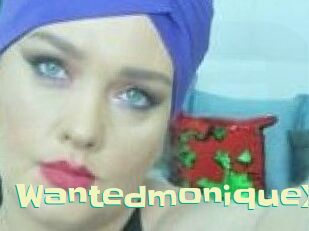 wantedmoniqueX Wanna Meet