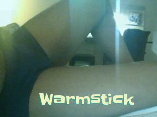 Warmstick