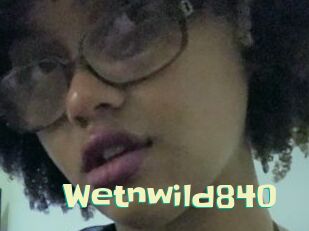 Wetnwild840