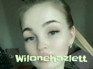 Wilonehazlett