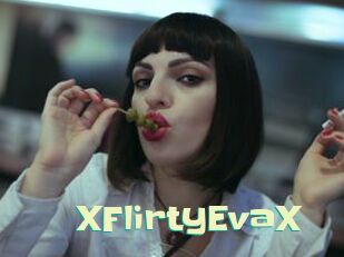 XFlirtyEvaX