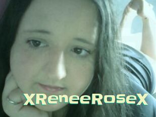XReneeRoseX