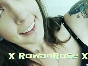X_RowanRose_X