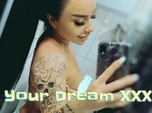 X_Your_Dream_XXX