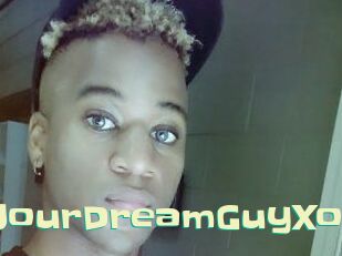 XoYourDreamGuyXo