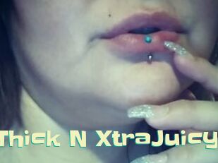 XtraThick_N_XtraJuicy