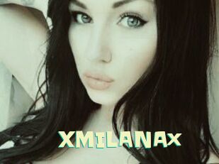 XMILANAx