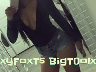 XSexyFoxTs_BigT0olx