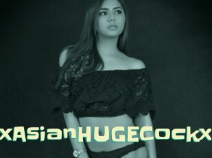 XxAsianHUGECockx