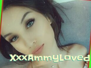 XxxAmmyLoved