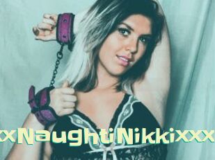 XxxNaughtiNikkixxx