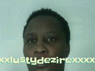 xxxxlustydezirexxxx Wanna Meet