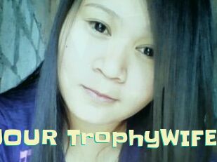 YOUR_TrophyWIFE