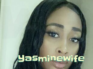 Yasminewife