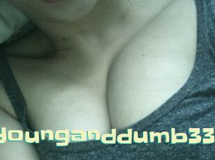 Younganddumb33