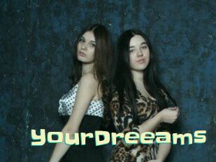 YourDreeams