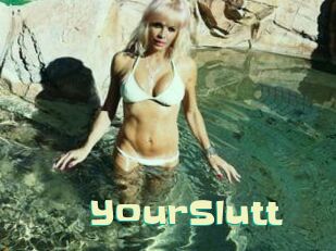 YourSlutt