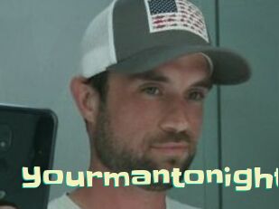 Yourmantonight