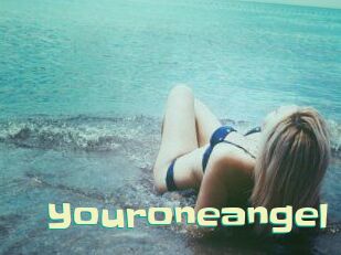 Youroneangel