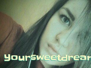 Your_sweet_dream_