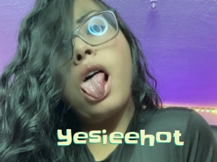 Yesieehot