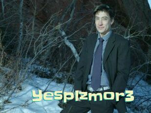 Yesplzmor3