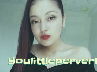 Youlittlepervert