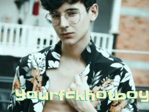 Yourfckhotboy
