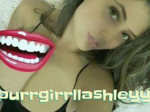 Yourrgirrllashleyy