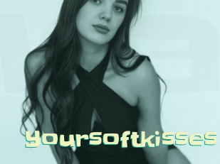 Yoursoftkisses