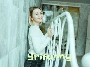 yrifunny Wanna Meet
