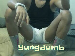 Yungdumb