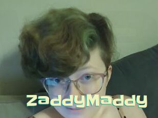 ZaddyMaddy