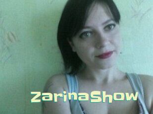 ZarinaShow